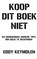 Koop dit boek niet, Eddy Keymolen - Paperback - 9789463182232