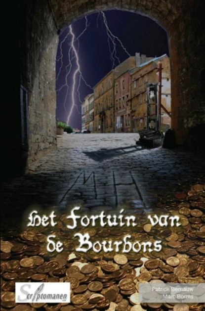 Het fortuin van de Bourbons, Marc Borms ; Patrick Bernouw - Paperback - 9789463182843