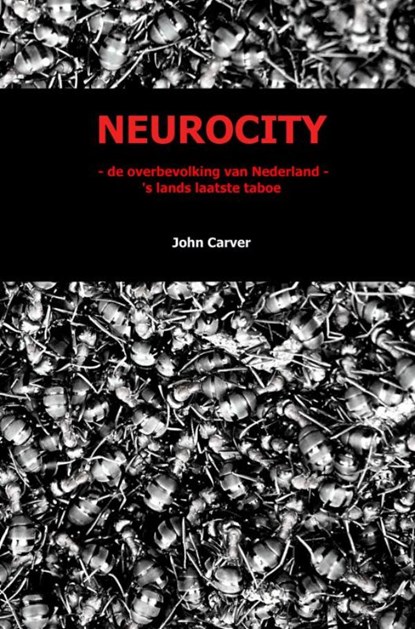 NEUROCITY, John Carver - Paperback - 9789463183505