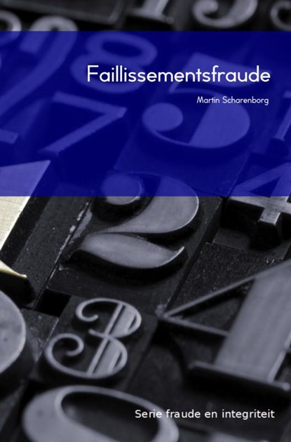 Faillissementsfraude, M.H.G. Scharenborg - Paperback - 9789463185080