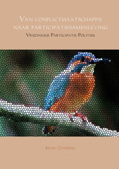 Van conflictmaatschappij naar participatiesamenleving, Jeroen Zandberg - Paperback - 9789463185431
