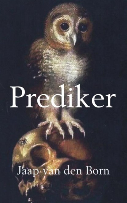 Prediker, Jaap van den Born - Paperback - 9789463188401