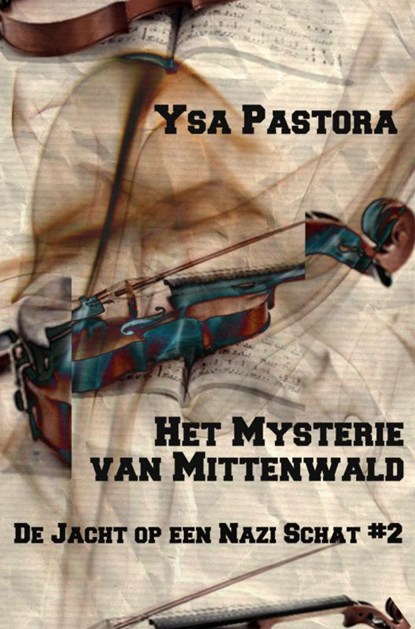 Het mysterie van Mittenwald, Ysa Pastora - Paperback - 9789463188975