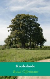 Raederlinde - Ruud Offermans - 9789463189958