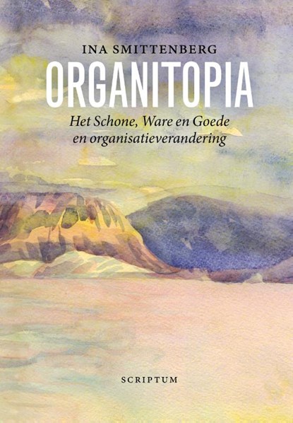 Organitopia, Ina Smittenberg - Gebonden - 9789463190510