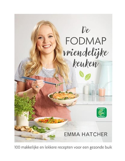 De FODMAP-vriendelijke keuken, Emma Hatcher - Gebonden - 9789463190725