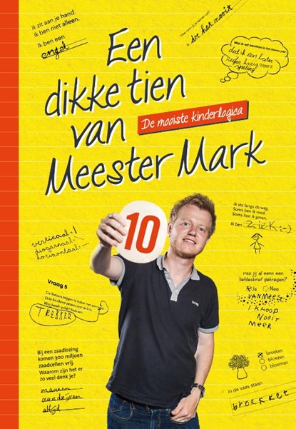 Een dikke tien van Meester Mark, Mark van der Werf - Paperback - 9789463190886
