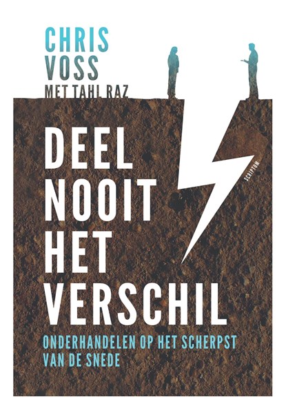 Deel nooit het verschil, Chris Voss ; Tahl Raz - Ebook - 9789463191128