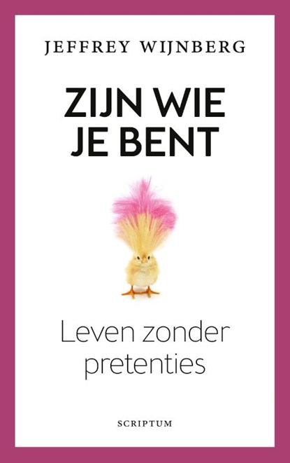 Zijn wie je bent, Jeffrey Wijnberg - Gebonden - 9789463191357