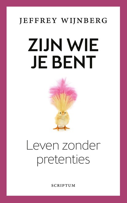 Zijn wie je bent, Jeffrey Wijnberg - Ebook - 9789463191364