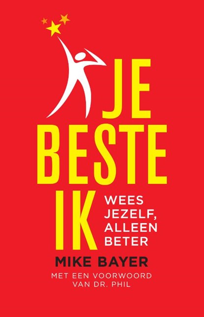 Je beste ik, Mike Bayer - Paperback - 9789463191432