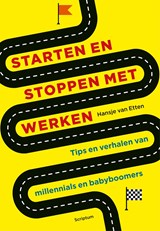Starten en stoppen met werken - Hansje van Etten - 9789463191753
