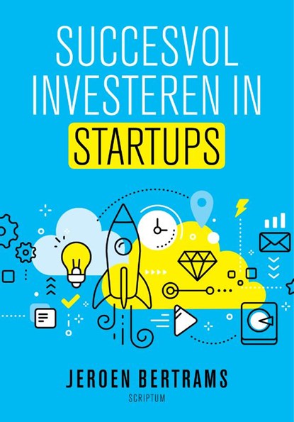 Succesvol investeren in startups, Jeroen Bertrams - Paperback - 9789463191784