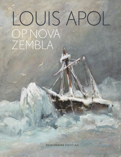 Louis Apol op Nova Zembla, Suzanne Veldink - Gebonden - 9789463192026
