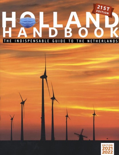 The Holland Handbook 2021-2022, Stephanie Dijkstra - Paperback - 9789463192040
