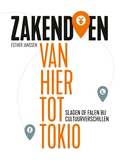 Zakendoen van hier tot Tokio, Esther Janssen - Paperback - 9789463192187