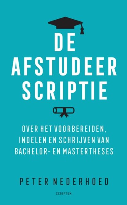 De afstudeerscriptie, Peter Nederhoed - Paperback - 9789463192347