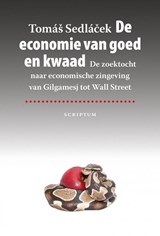 De economie van goed en kwaad - Tomas Sedlacek - 9789463192491