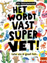 Het wordt vast supervet -  - 9789463192798