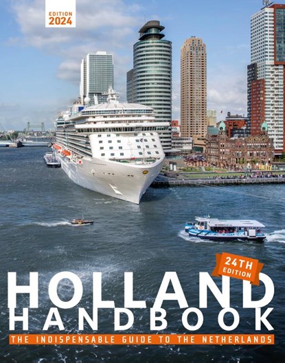 The Holland Handbook 2024, Stephanie Dijkstra - Paperback - 9789463193016