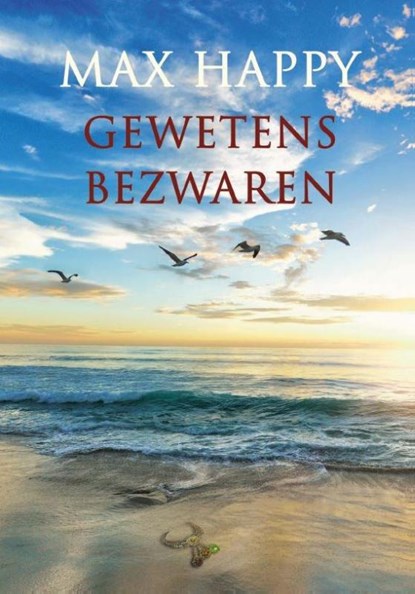Gewetensbezwaren, Max Happy - Paperback - 9789463239721