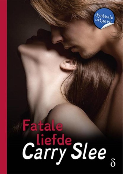 Fatale liefde, Carry Slee - Paperback - 9789463241601