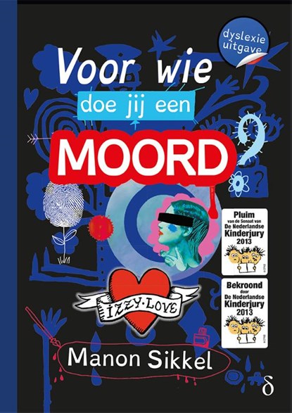 Voor wie doe jij een moord? - dyslexie uitgave, Manon Sikkel - Gebonden - 9789463242820