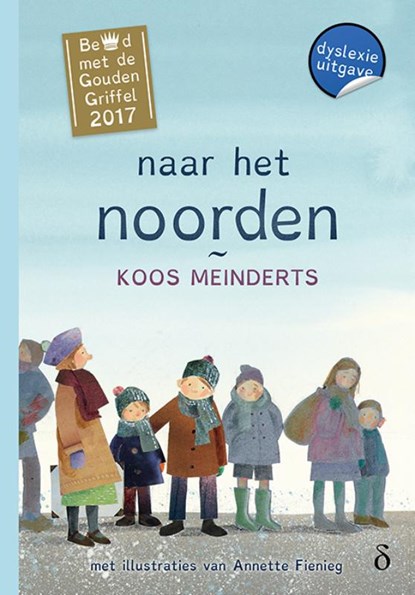 Naar het noorden, Koos Meinderts - Gebonden - 9789463243605