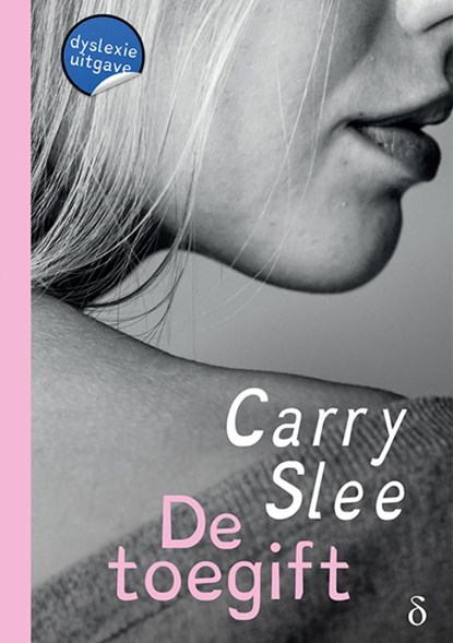 De toegift, Carry Slee - Gebonden - 9789463243995