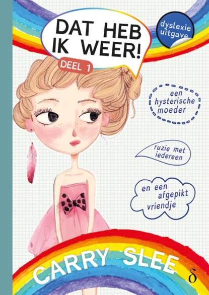 Dat heb ik weer!, Carry Slee - Paperback - 9789463244459