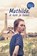 Mathilde, ik kom je halen, Inez van Loon - Paperback - 9789463244749