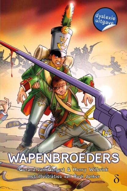 Wapenbroeders, Gerard van Gemert ; Henry Wilbrink - Paperback - 9789463244848