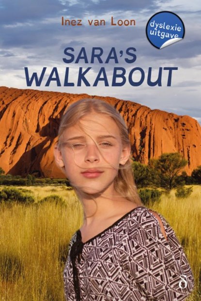 Sara's Walkabout, Inez van Loon - Paperback - 9789463245005