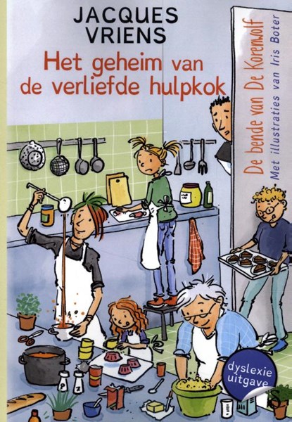 Het geheim van de verliefde hulpkok, Jacques Vriens - Paperback - 9789463245067
