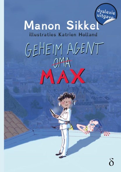 Geheim agent Max, Manon Sikkel - Paperback - 9789463245463