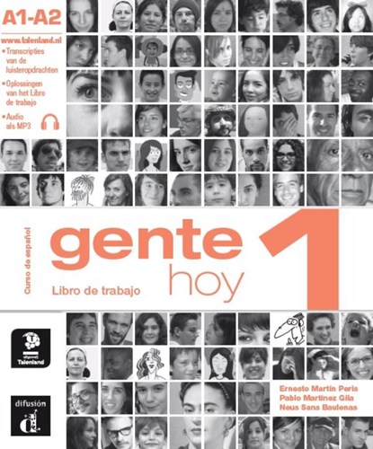 GENTE hoy 1 - Libro de trabajo - Talenland versie A1-A2 Libro de trabajo, Neus Sans Baulenas ; Ernesto Martín Peris ; Pablo Martínez Gila - Paperback - 9789463250061
