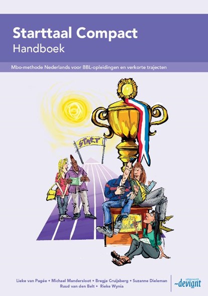 Starttaal Compact Handboek, Lieke van Pagee ; Michael Mandersloot ; Bregje Cruijs ; Suzanne Dieleman ; Ruud van den Belt ; Rieke Wynia - Paperback - 9789463260640