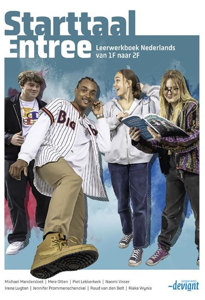 Starttaal Entree (Startpakket), Ruud van den Belt ; Michael Mandersloot ; Meie Otten ; Piet Lekkerkerk ; Naomi Visser ; Irene Lugten ; Jennifer Prommenschenckel ; Rieke Wijnia - Paperback - 9789463263979