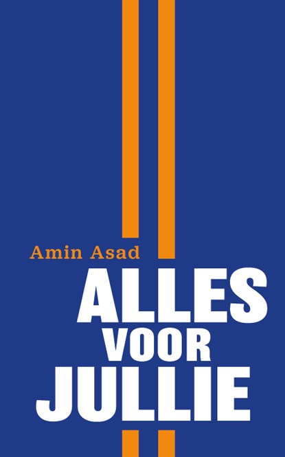 Alles voor jullie, Amin Asad - Gebonden - 9789463264570