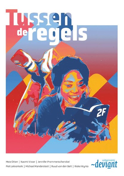 Tussen de regels 2F, Meie Otten ; Naomi Visser ; Jennifer Prommenschenckel ; Piet Lekkerkerk ; Michel Mandersloot ; Ruud van den Belt ; Rieke Wynia - Paperback - 9789463265010