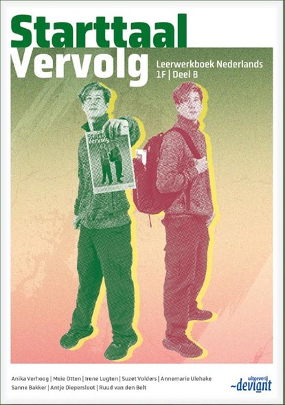 Starttaal vervolg 1F nederlands Leerwerkboek B, Anika Verhoog ; Meie Otten ; Irene Lugten ; Suzet Volders ; Annemarie Ulehake ; Sanne Bakker ; Femke Nieuwenhuizen ; Antje Diepersloot ; Ruud van den Belt - Paperback - 9789463265362