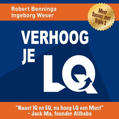Verhoog je LQ, Robert Benninga ; Ingeborg Weser - Luisterboek MP3 - 9789463270397