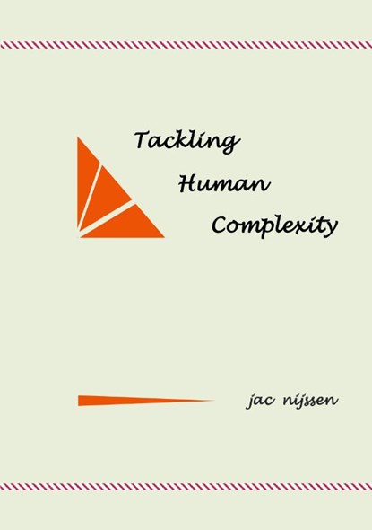 Tackling Human Complexity, J.B. Nijssen - Paperback - 9789463281911
