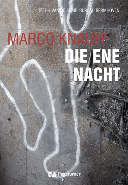 Die ene nacht, Marco Knauff - Paperback - 9789463282932