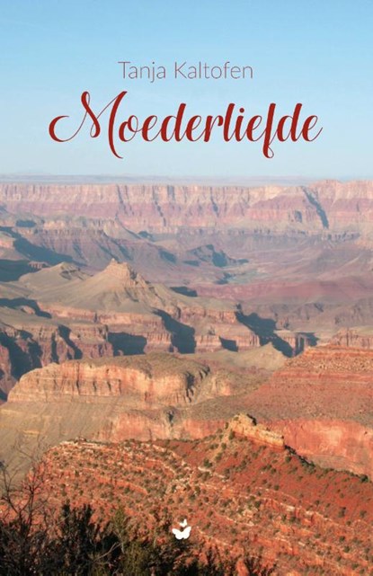 Moederliefde, Tanja Kaltofen - Paperback - 9789463282970