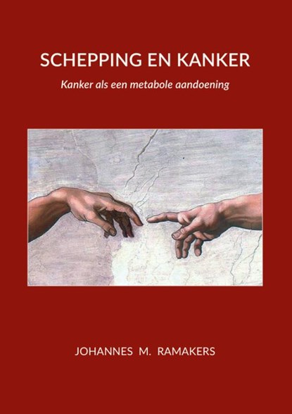 Schepping en Kanker, Jan Ramakers - Paperback - 9789463283182