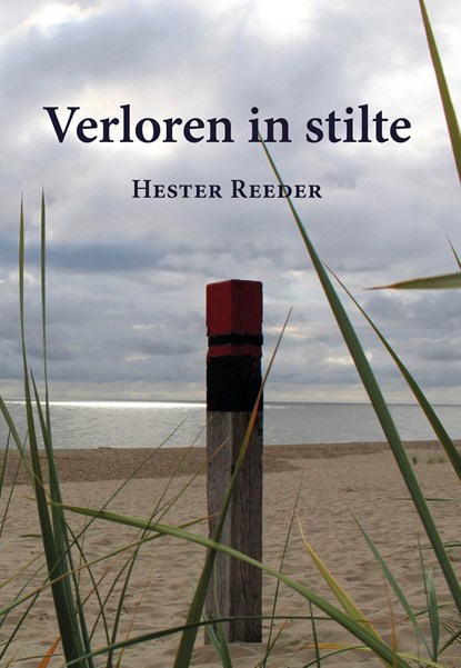 Verloren in stilte, Hester Reeder - Ebook - 9789463283830