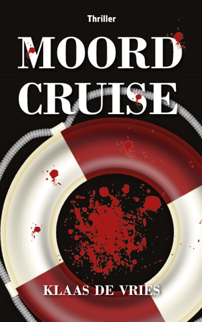 Moordcruise, Klaas de Vries - Paperback - 9789463284127