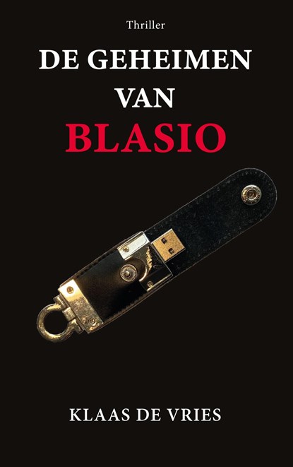 De geheimen van Blasio, Klaas de Vries - Ebook - 9789463284967
