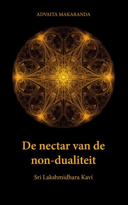 De nectar van de non-dualiteit, Sri Lakshmidhara Kavi - Paperback - 9789463284998